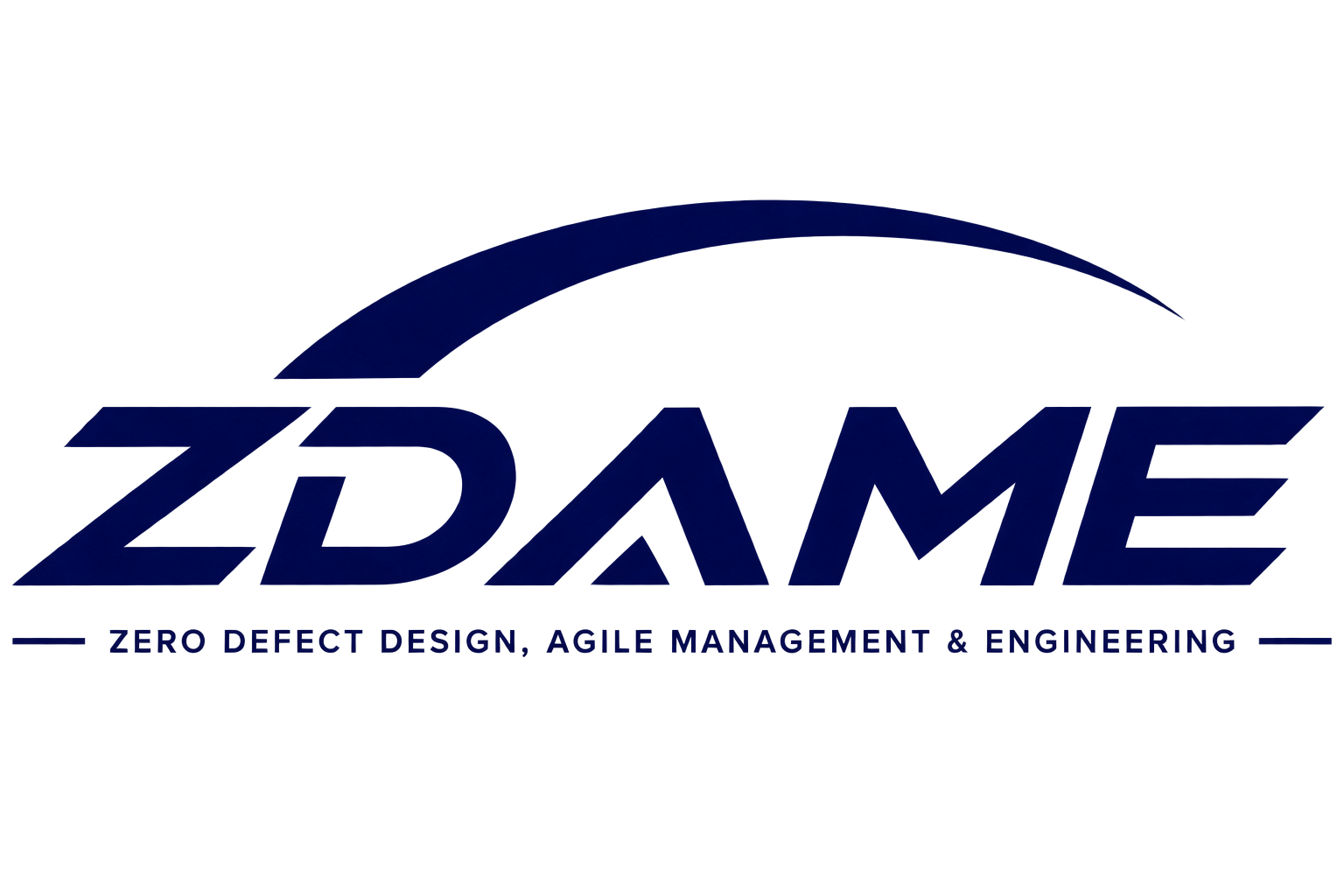 ZDAME - Zero Defect Design, Agile Management & Engineering